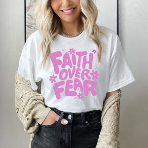 FAITH OVER FEAR shirt